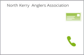 North Kerry  Anglers Association